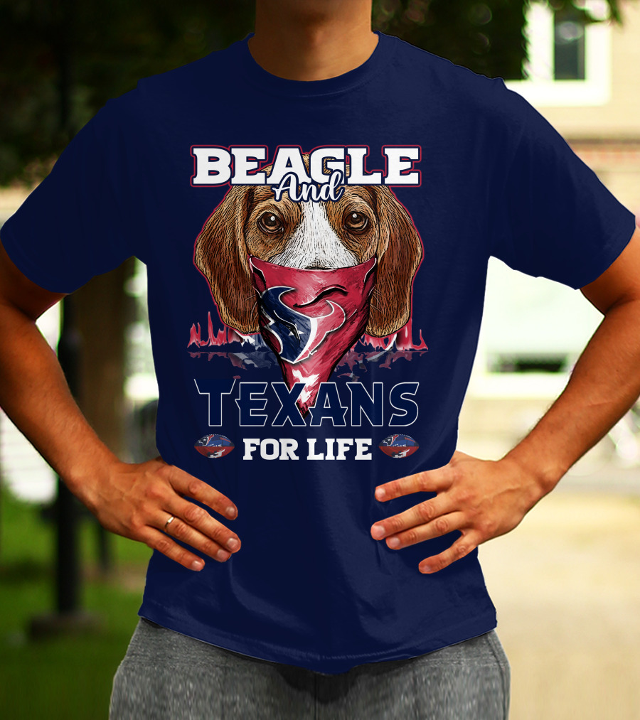 Beagle And Texans For Life T-Shirt