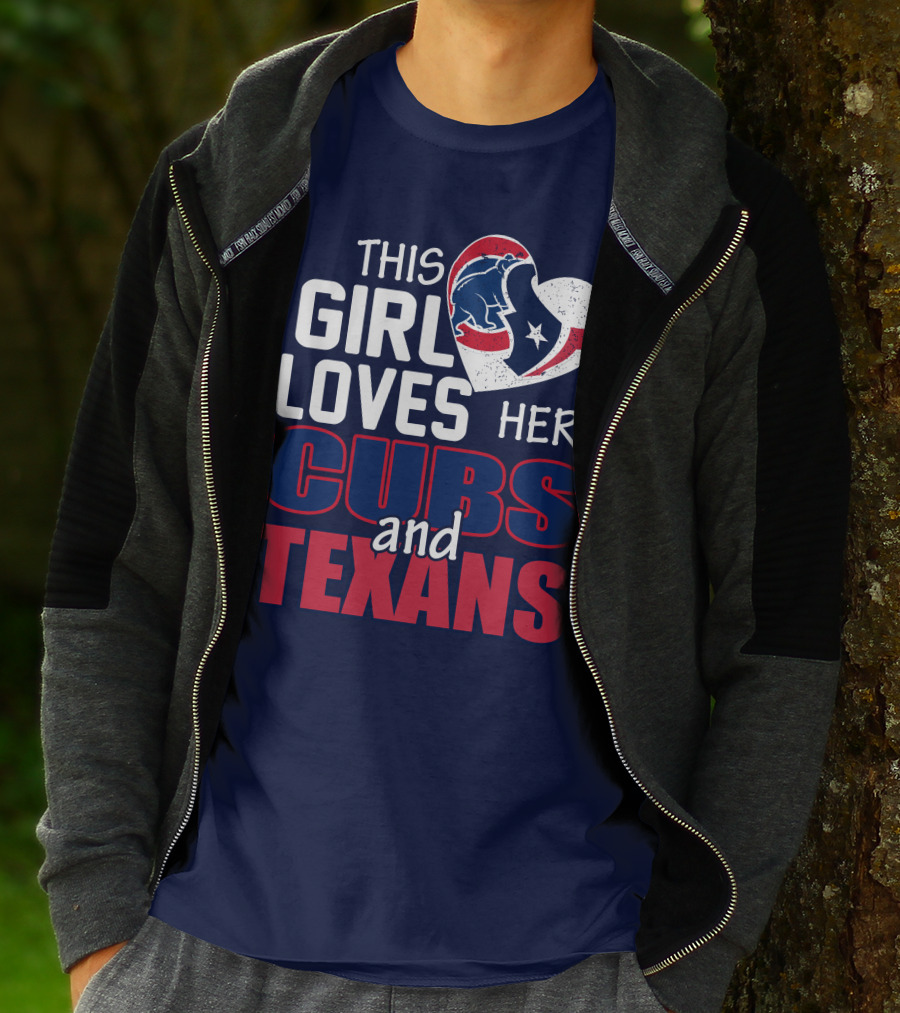 This Girl Loves Her Cubs And Texans T-Shirt