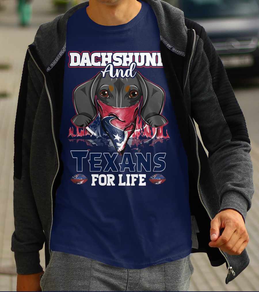 Dachshund And Texans For Life T-Shirt