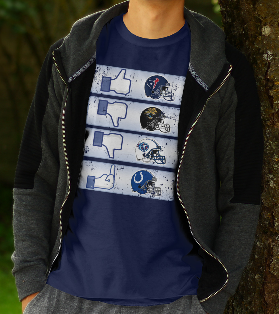 Houston Texans Like Jaguars Dislike Titans Meh Colts Middle Finger T-Shirt