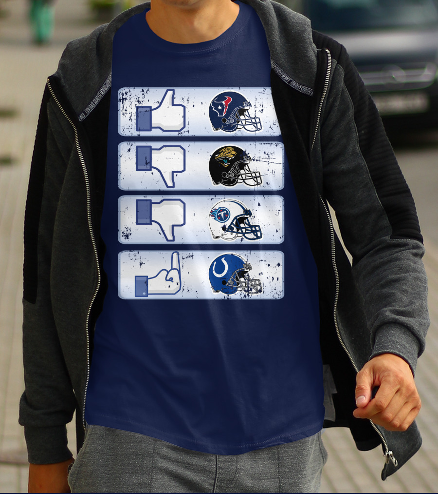 Houston Texans Like Jaguars Dislike Titans Meh Colts Middle Finger T-Shirt