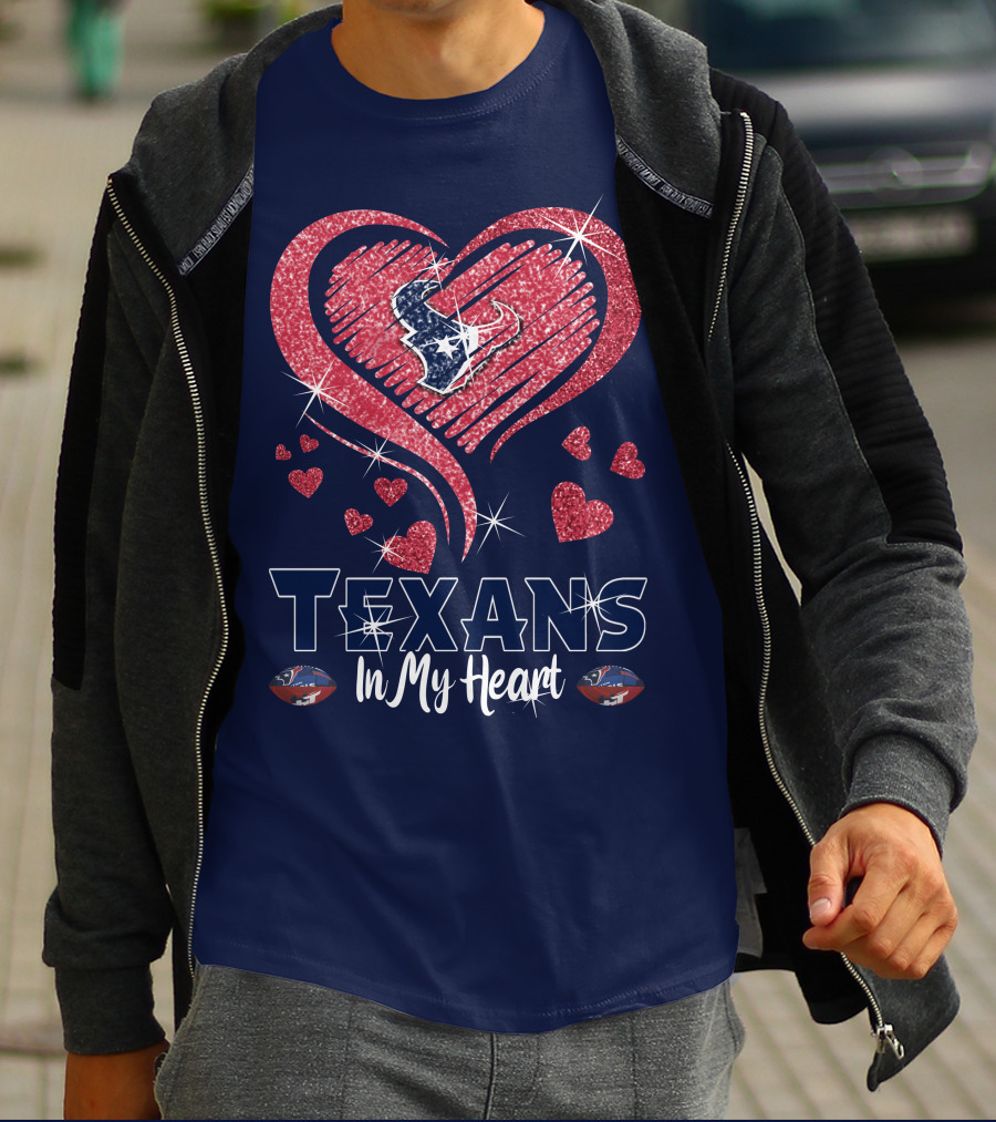 Texans In My Heart Houston Texans Sparkling Logo And Hearts T-Shirt