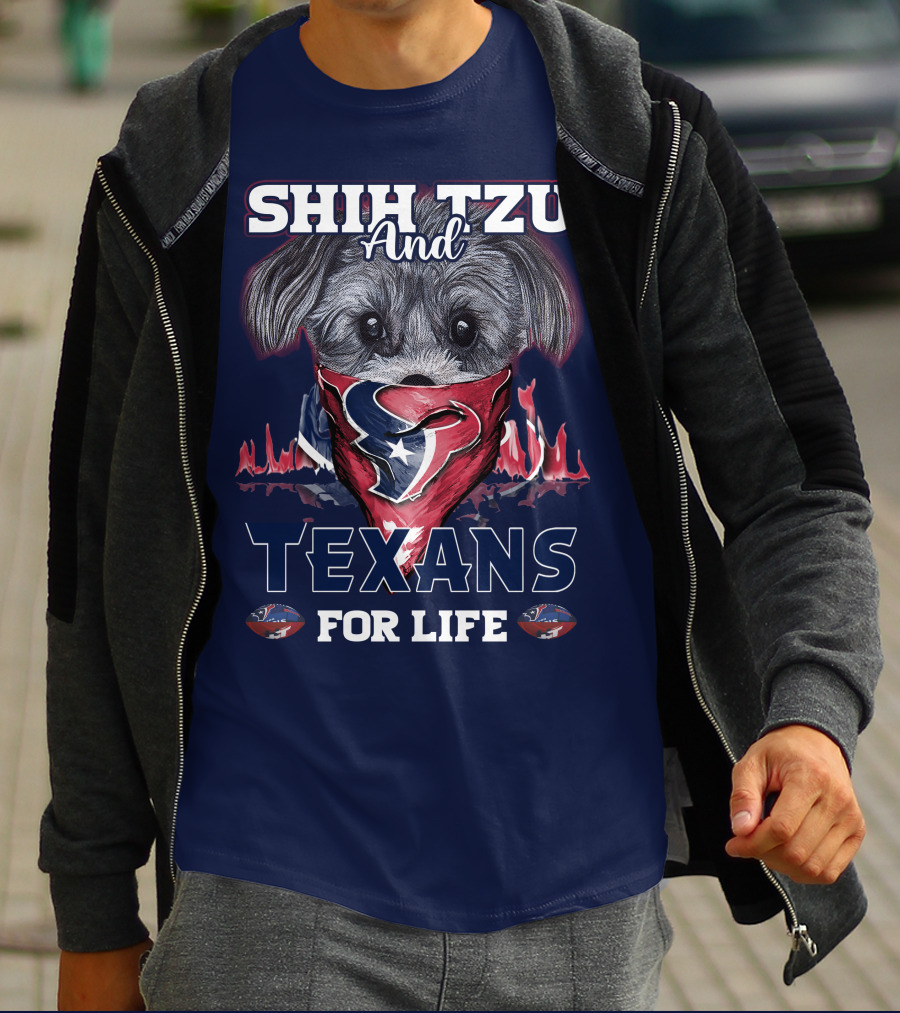Shih Tzu And Texans For Life T-Shirt