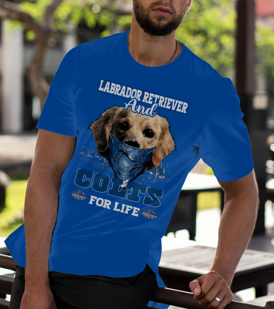 Labrador Retriever And Colts For Life T-Shirt