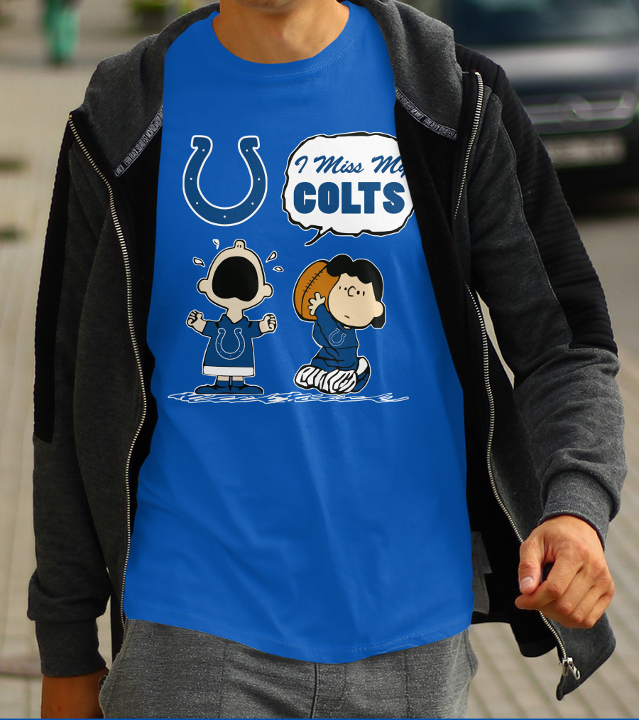 I Miss My Colts Indianapolis Colts T-Shirt