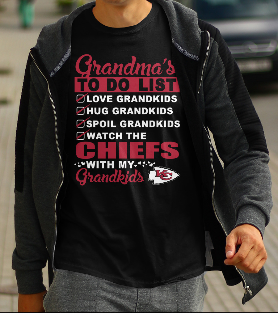 Grandma's To Do List Love Hug Spoil Grandkids Watch The Chiefs With My Grandkids Kansas City Chiefs T-Shirt