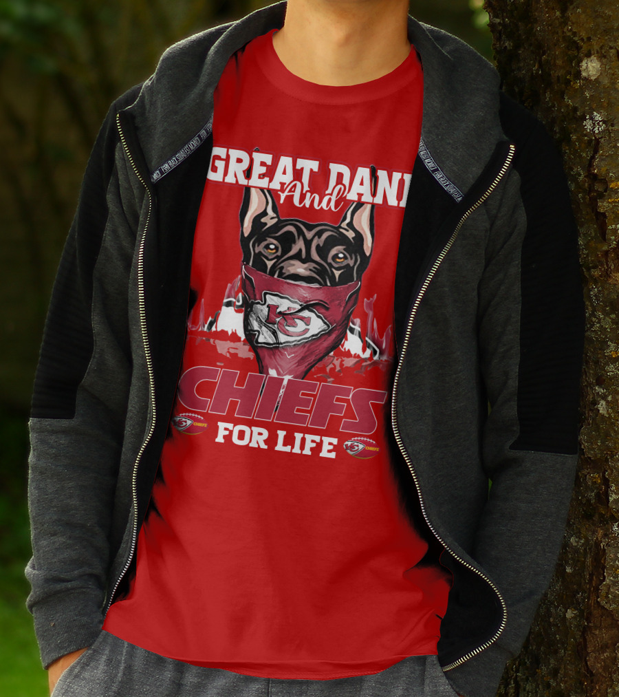 Great Dane And Chiefs For Life Kansas City Chiefs T-Shirt