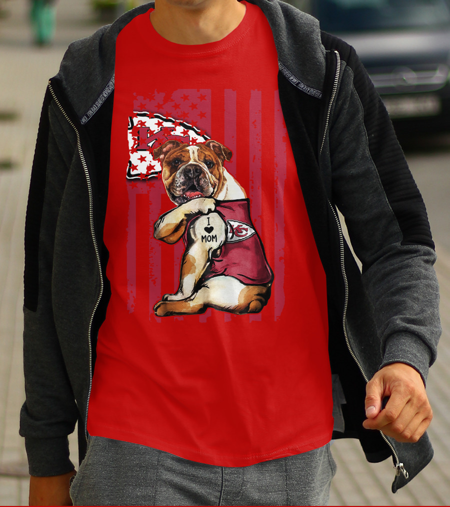 Kansas City Chiefs Bulldog I Love Mom Flag T-Shirt