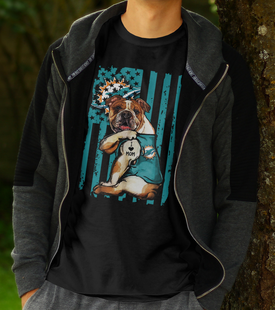 I Love Mom Bulldog Miami Dolphins USA Flag T-Shirt