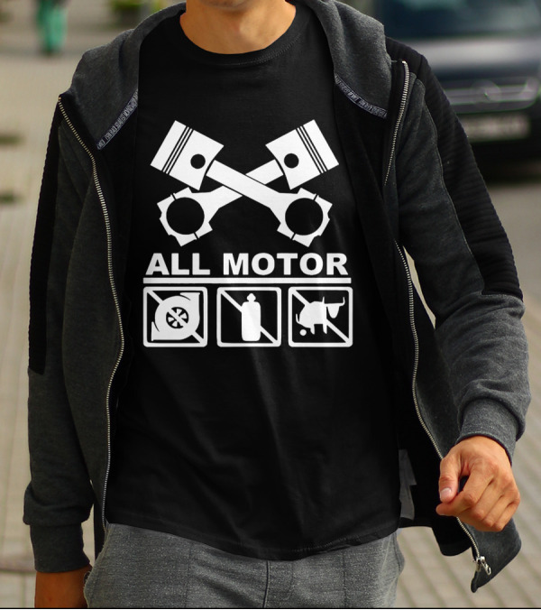 All Motor JDM Civic Integra Type Pistons Cams Engine Motor Engineer No Turbo No Nitrous T-Shirt