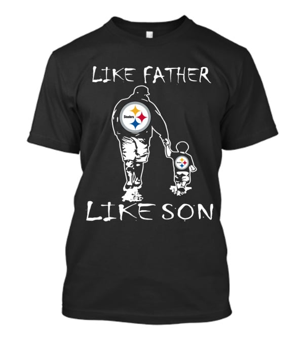 Pittsburgh Steelers Like Father Like Son Fan Connection T-Shirt
