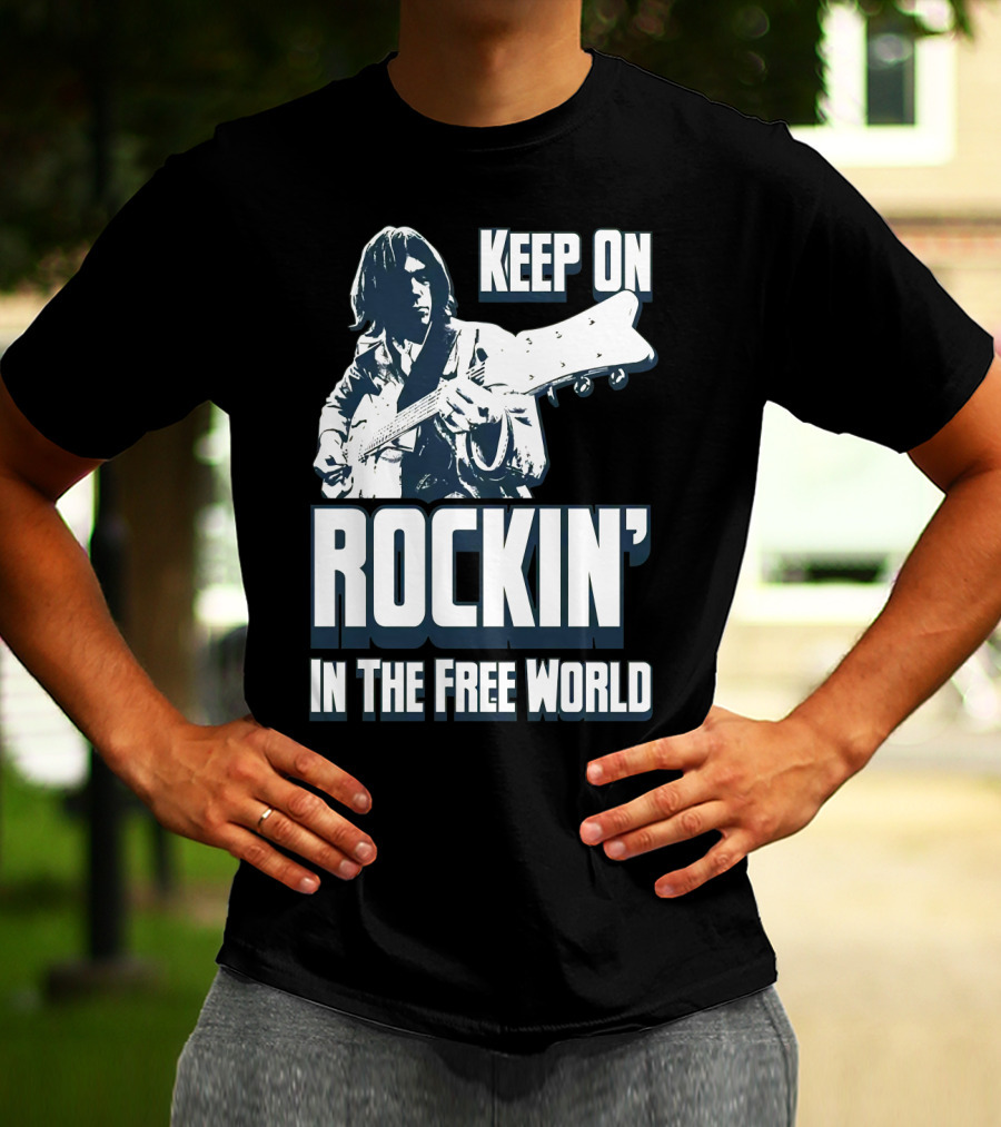 Keep On Rockin' In The Free World T-Shirt