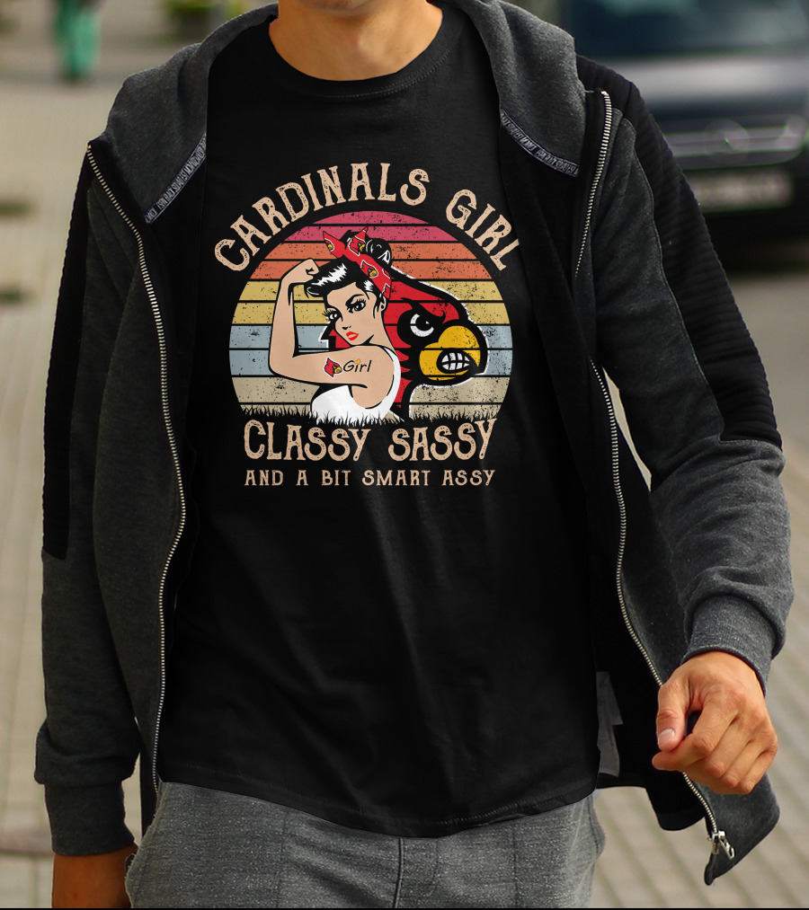 CARDINALS GIRL CLASSY SASSY AND A BIT SMART ASSY T-Shirt