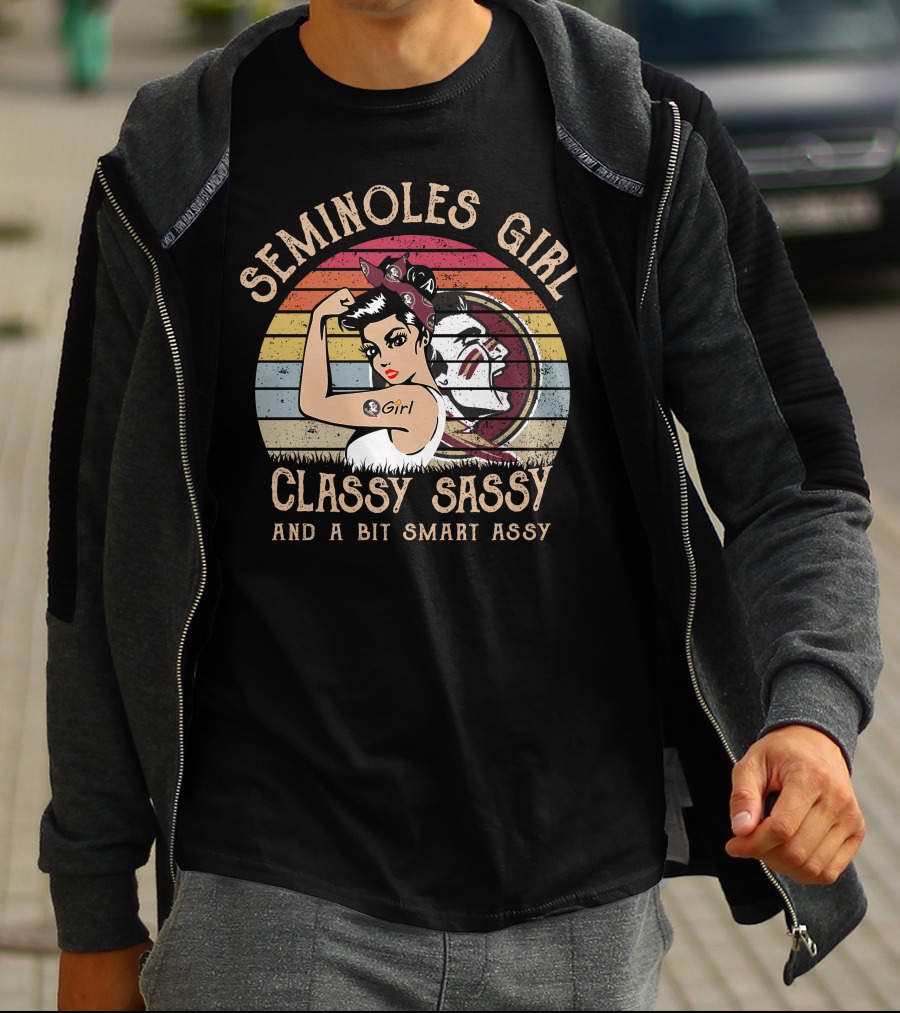 Seminoles Girl Classy Sassy And A Bit Smart Assy T-Shirt