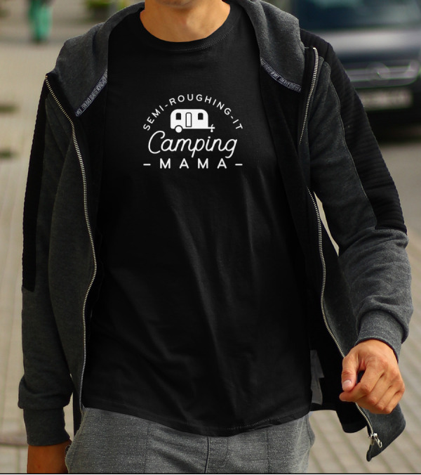 Semi Roughing It Camping Mama Caravan Adventure T-Shirt