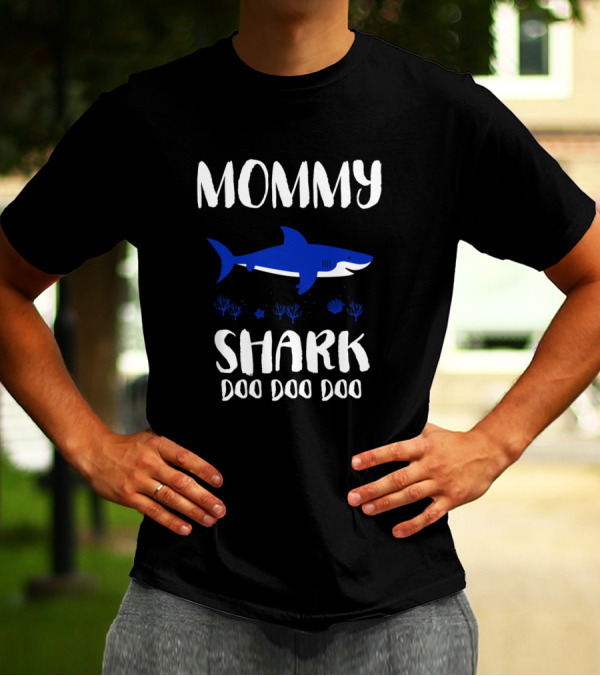 Mommy Shark Doo Doo Doo With Blue Shark And Sea Elements T-Shirt