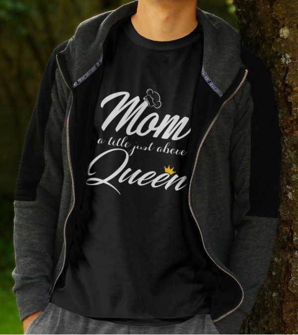 Mom A Title Just Above Queen With Chef Hat And Yellow Crown Elements T-Shirt