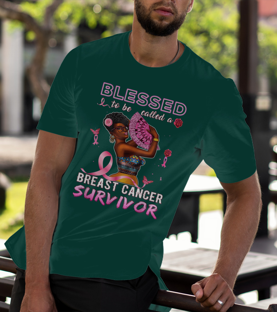 BLESSED To Be Called A BREAST CANCER SURVIVOR African American T-Shirt