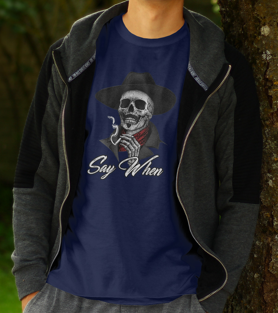 Skull Cowboy Smoking Say When T-Shirt