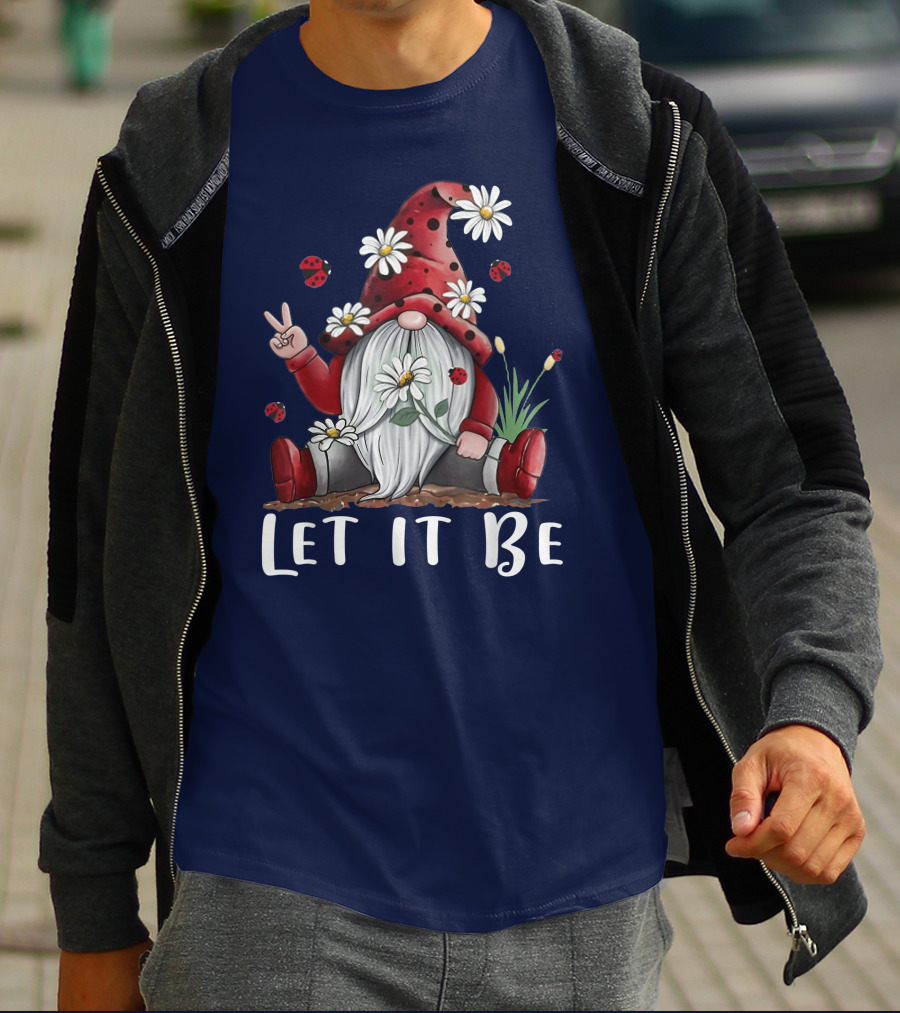 Let It Be Hippie Gnome Daisy Flower Hippy T-Shirt