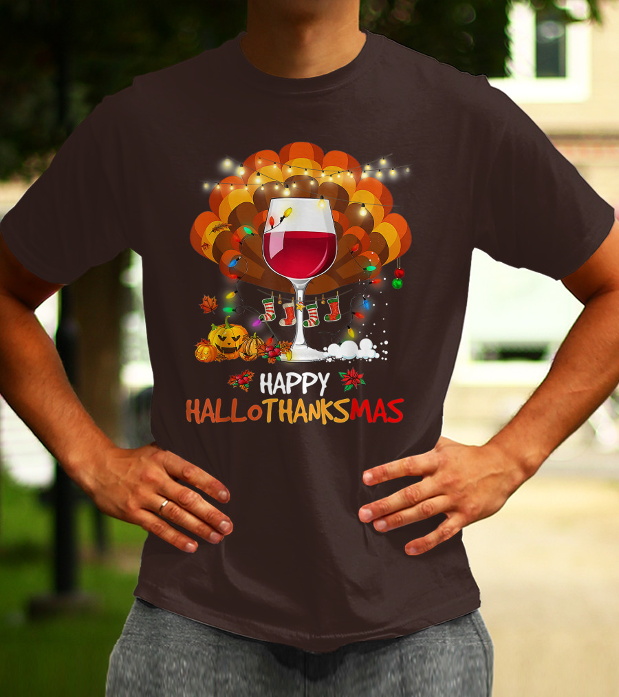 Happy Hallothanksmas Wine Glass Thanksgiving Funny Wine T-Shirt