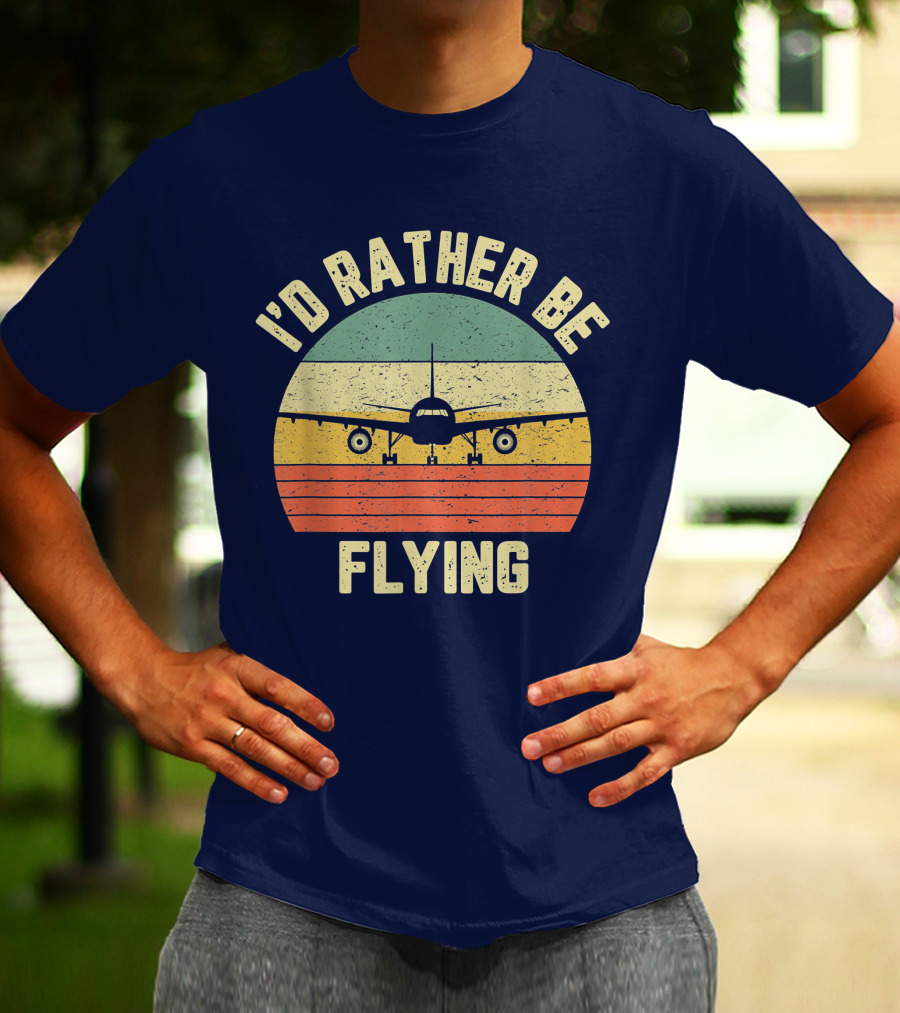 I'd Rather Be Flying Airplane Vintage Sunset Pilot Humor T-Shirt