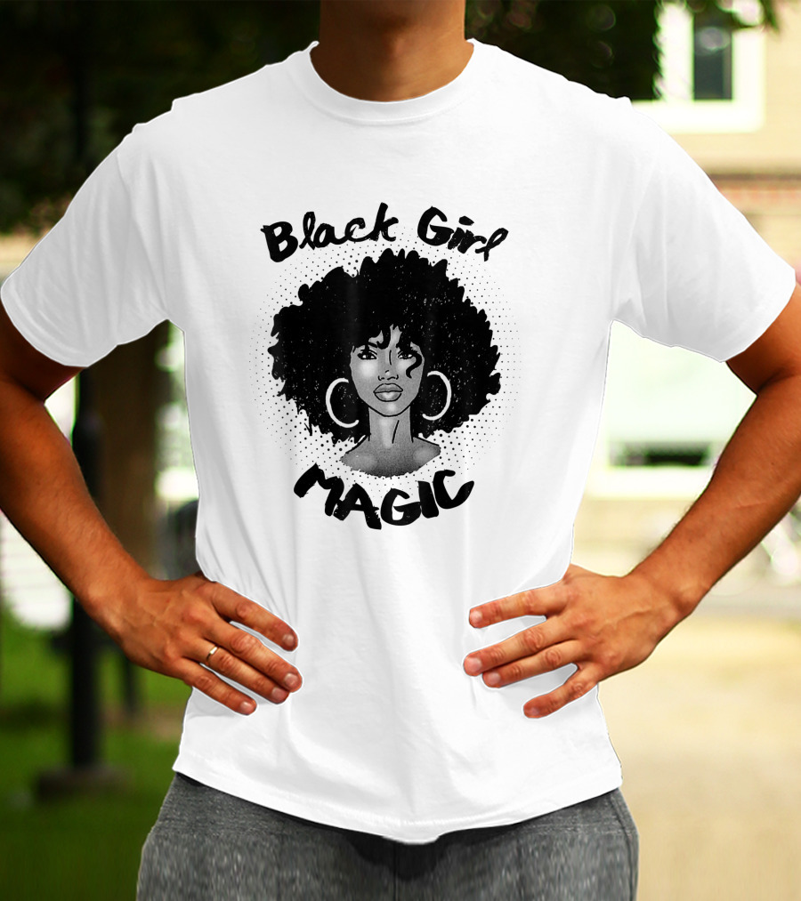 Black Girl Magic Melanin Americans Black Power Pride T-Shirt