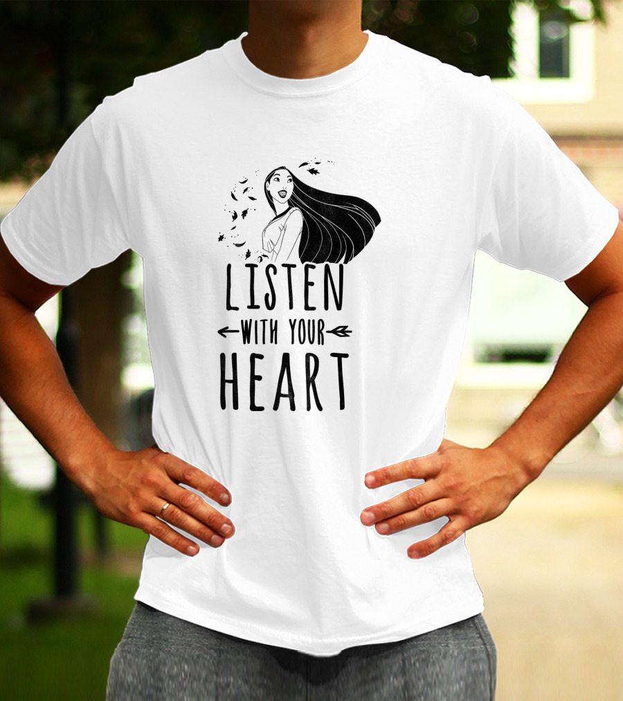 Listen With Your Heart Pocahontas T-Shirt