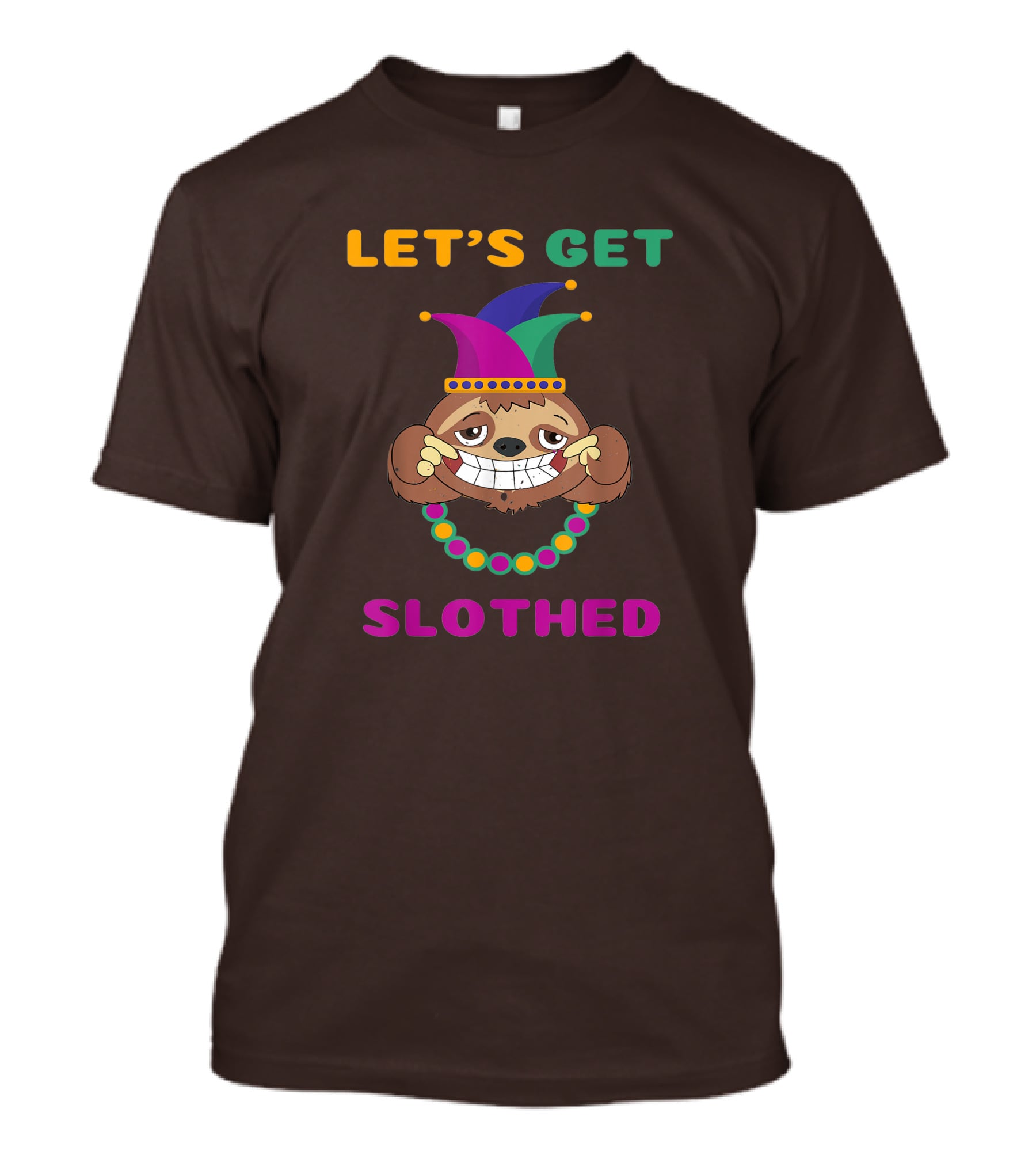 Let's Get Slothed Funny Sloth Mardi Gras Jester Beads T-Shirt