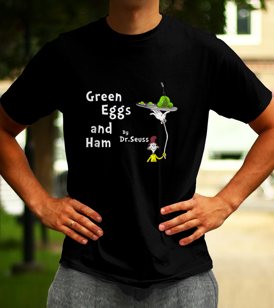 Green Eggs And Ham By Dr. Seuss T-Shirt