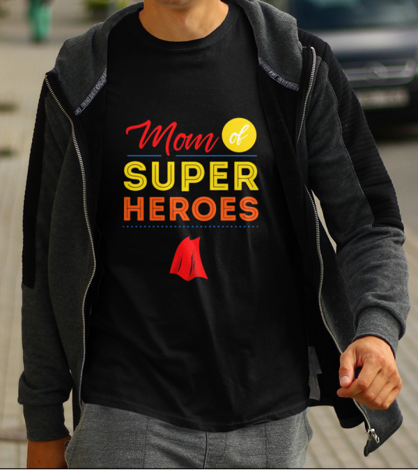 Mom Of Super Heroes With Red Cape Symbol Displayed Boldly T-Shirt
