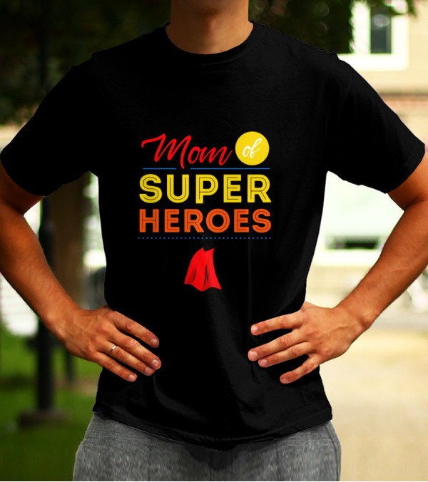 Mom Of Super Heroes With Red Cape Symbol Displayed Boldly T-Shirt