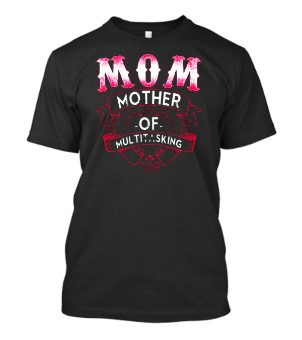MOM Mother Of Multi Tasking Elegant Scrollwork T-Shirt