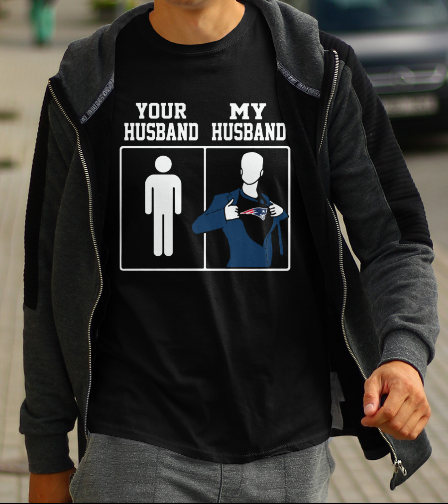 Your Husband My Husband New England Patriots T-Shirt