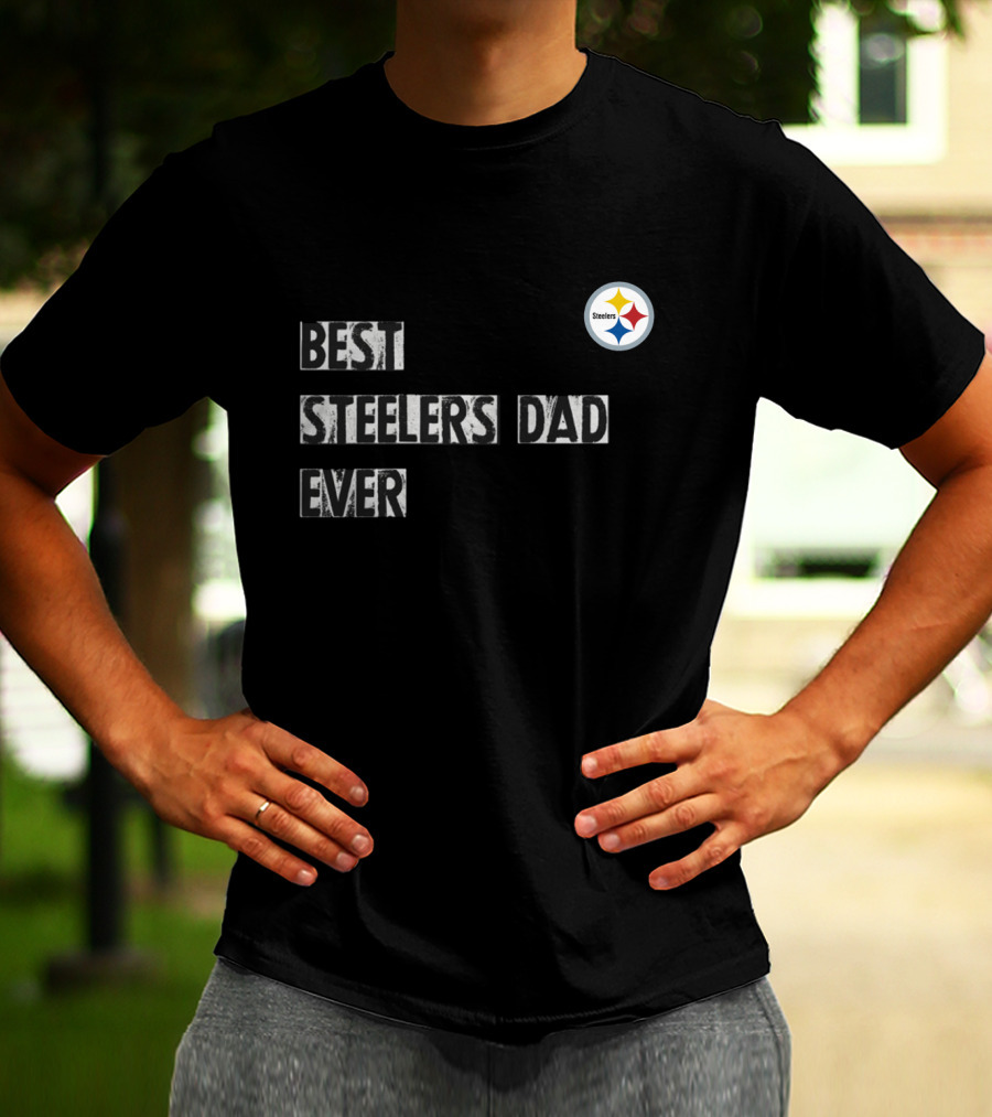 Best Steelers Dad Ever Pittsburgh Steelers T-Shirt