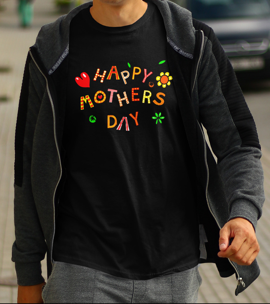 Happy Mothers Day Colorful Heart Flower Letters T-Shirt