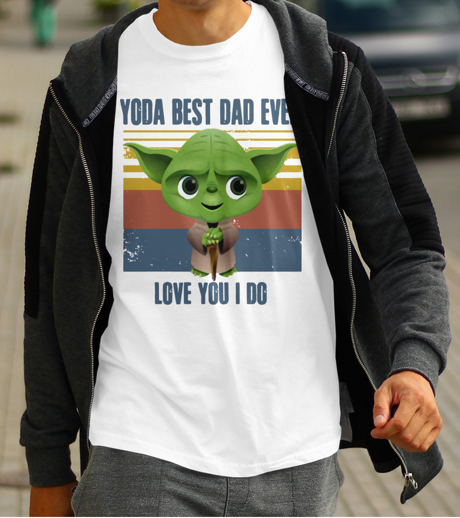 Vintage Yoda Best Dad Ever Love You I Do Retro Star Wars Father's Day T-Shirt