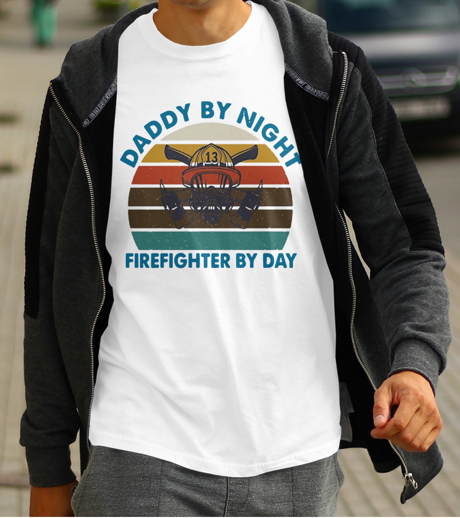 Daddy By Night Firefighter By Day Vintage Fire Helmet Axe Stripe Retro T-Shirt