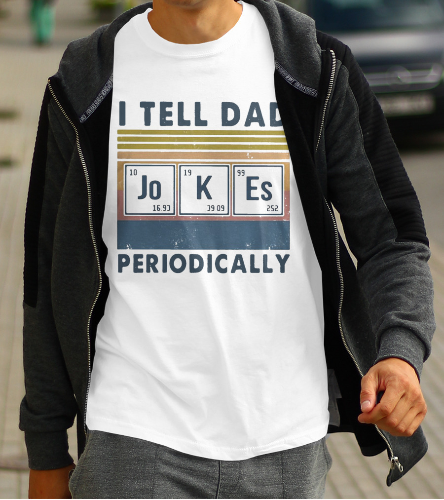 I Tell Dad Jokes Periodically Vintage Style Chemistry Elements T-Shirt
