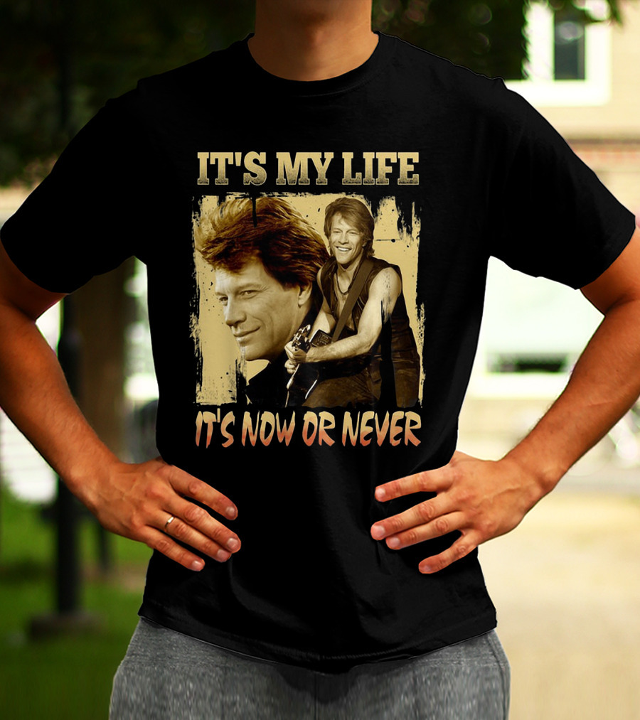 Bon Jovi It's My Life It's Now Or Never T-Shirt