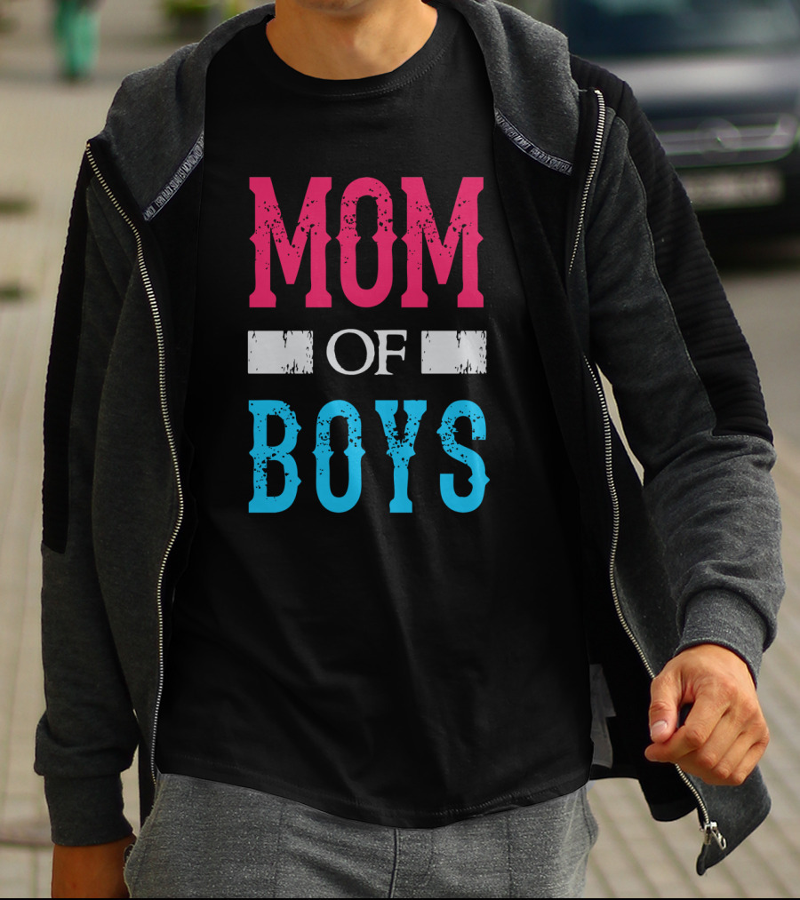 Mom Of Boys Proud Mother Celebration Text T-Shirt