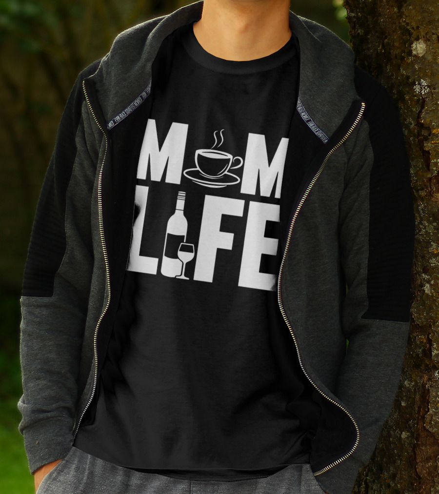 Mom Life Coffee Wine Bottle Mother T-Shirt