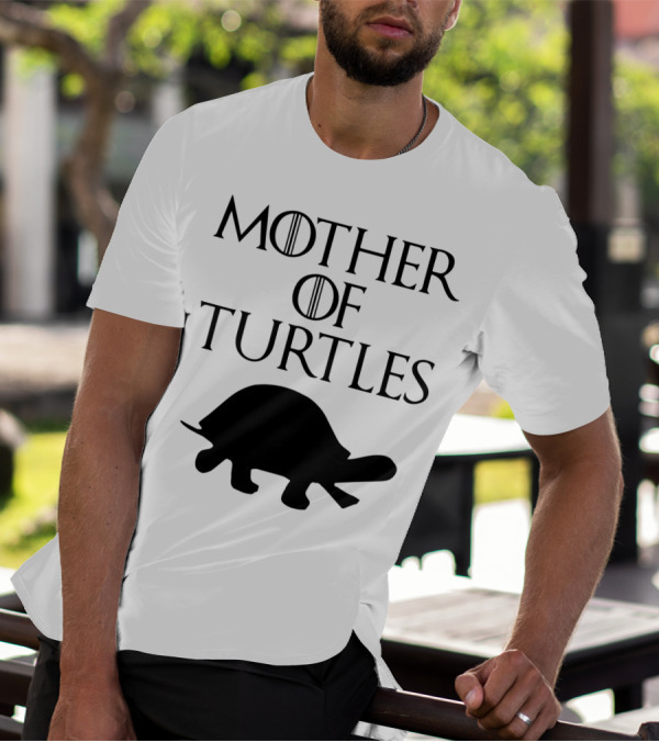 Mother Of Turtles Parody With Game Of Thrones Style Font And Turtle T-Shirt