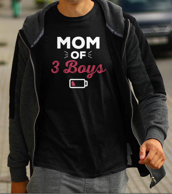 Mom Of 3 Boys Low Battery T-Shirt