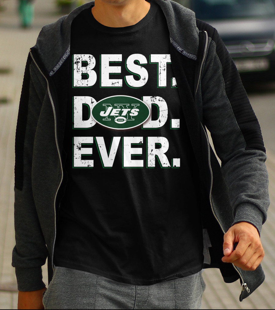 Best Dad Ever Jets Football Fan Gift T-Shirt