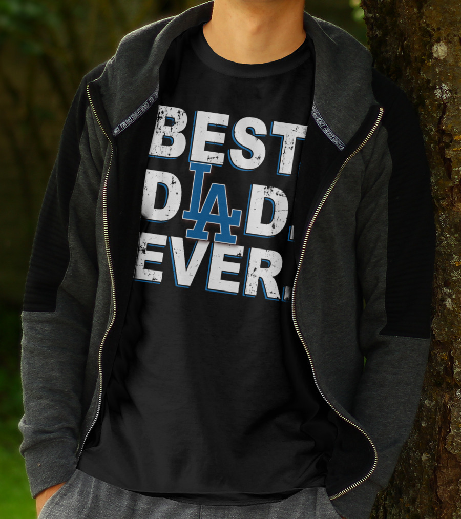 Best Dad Ever LA Dodgers T-Shirt