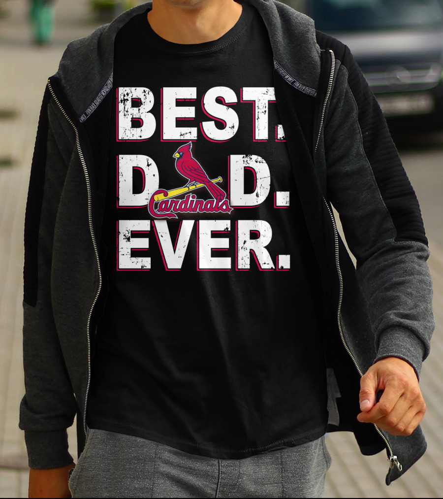 Best Dad Ever Cardinals Baseball Fan T-Shirt