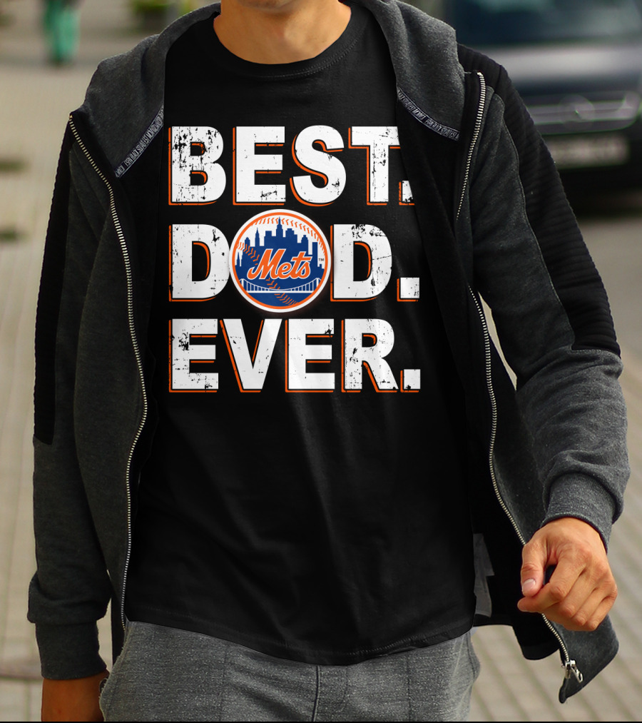 Best Dad Ever Mets New York Baseball Fan T-Shirt