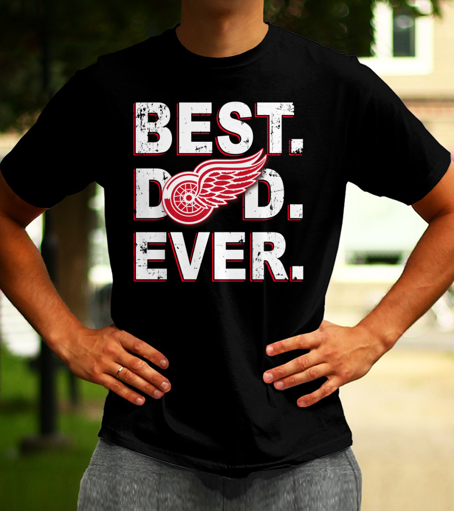 Best Dad Ever Detroit Red Wings Logo Fan T-Shirt