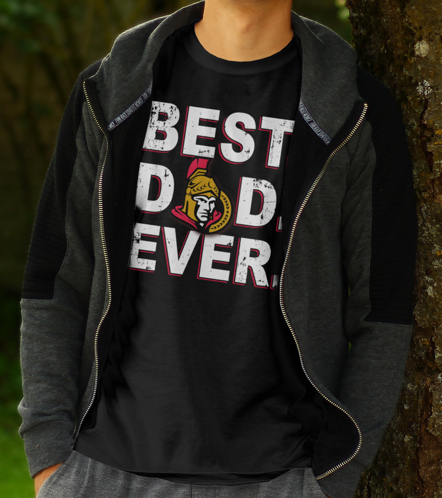 Best Dad Ever Ottawa Senators T-Shirt